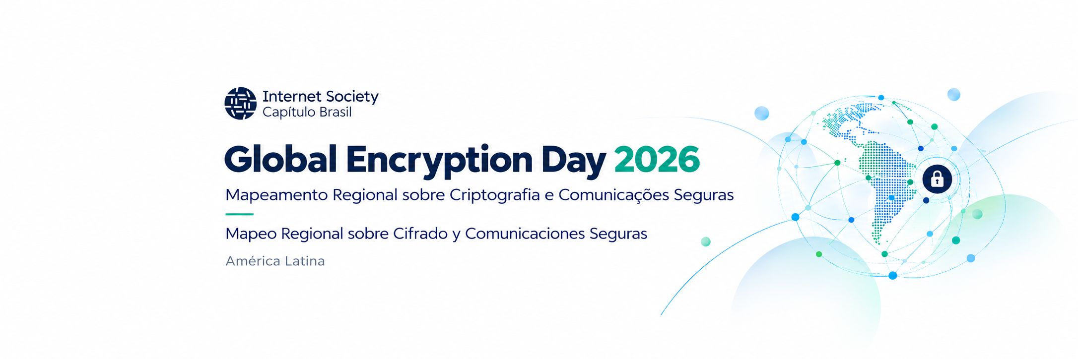 ISOC Brasil promove mapeamento regional sobre criptografia e comunicações seguras na América Latina